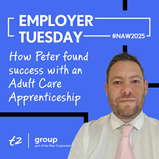 Care Worker Peter, Care Home Director - National Apprenticeship Week 2025