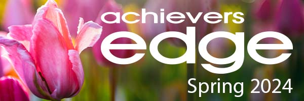 Achiever's Edge Spring 2024