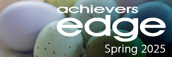 Achiever's Edge Spring 2025